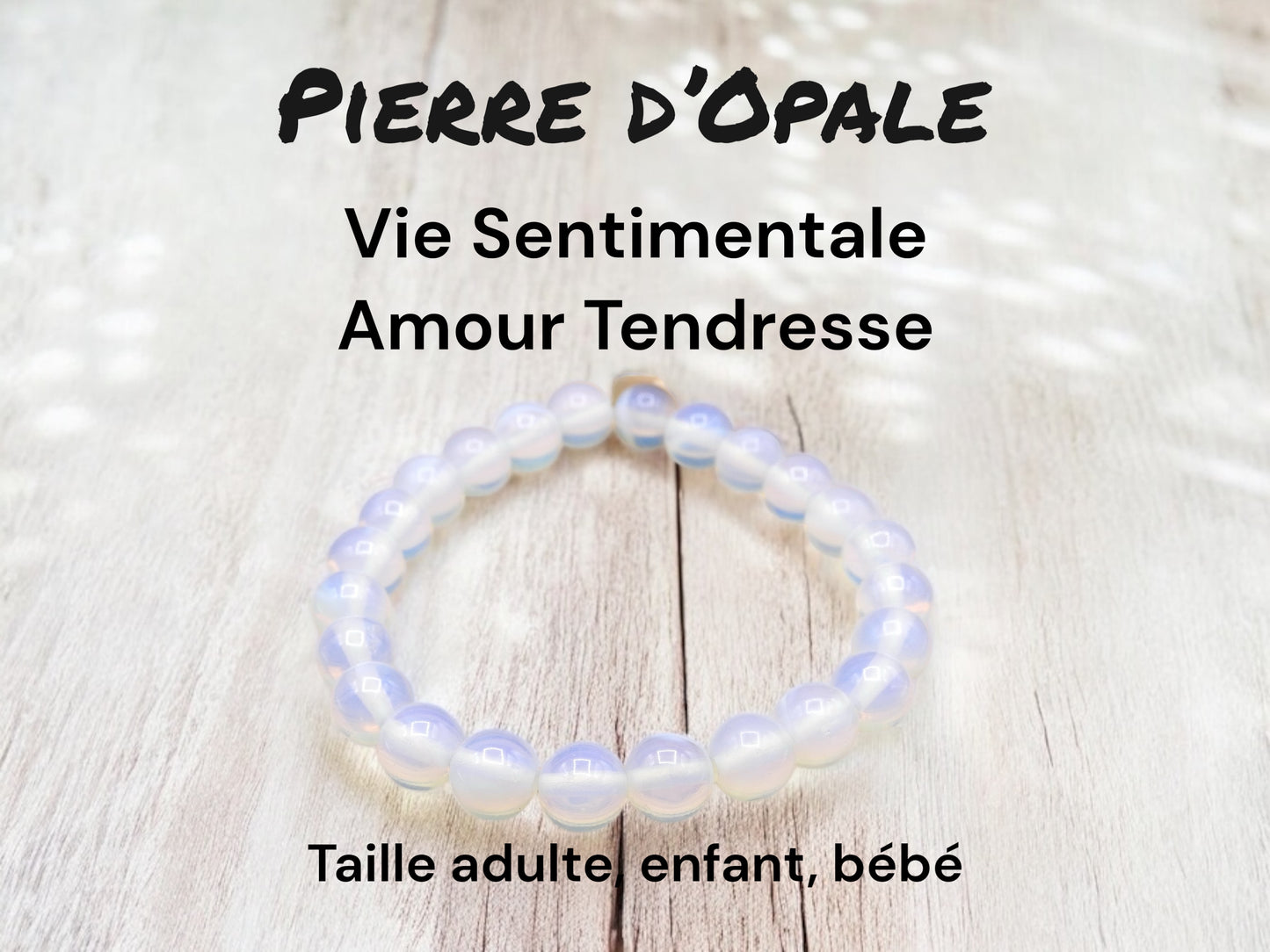 Bracelet Pierre Naturelle - Pierre d'Opale - Vie Sentimentale Amour Tendresse