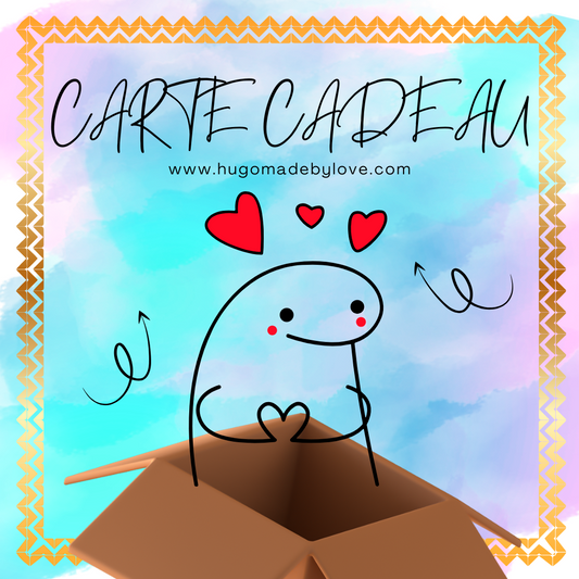 Carte Cadeau HugoMadeByLove