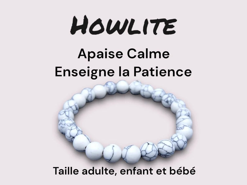 Bracelet Pierre Naturelle - Howlite - Apaise Calme Enseigne la Patience