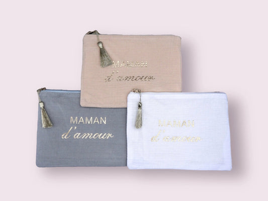 Pochette Trousse - Maman d'amour - Cadeau Naissance